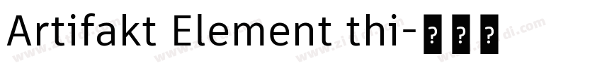 Artifakt Element thi字体转换